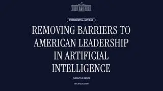 Trump's Executive Order Boosts U.S. AI Leadership