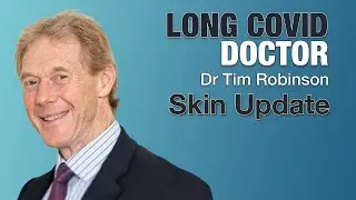 SKIN PROBLEMS Update LONG COVID