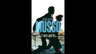 Guillaume Musso : 7 ans &acirc;pres