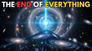 The Universe&rsquo;s Last Secret Revealed: What Happens at the End of Everything? | Science For Sleep