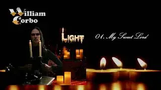 William Corbo / Light - (Faixa 01) My Sweet Lord