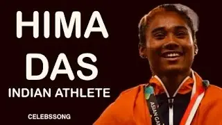 HIMA DAS | CELEB&rsquo;S SONG