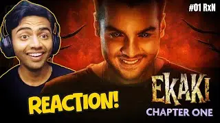Ekaki Chapter 1: Presence REACTION | Ashish Chanchlani | ACV Studios