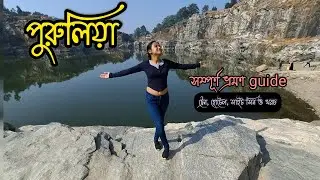 Purulia complete tour guide. Every Sight Scene and hotel room, cost everything in this video.