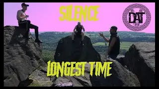Silence - Longest Time (Music Video) #DATmusic