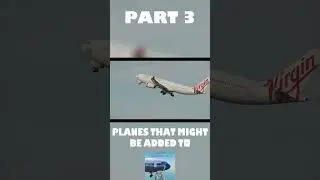 Planes That Might Be Added To Flight Simulator A (PART 3) #roblox #flight #gaming