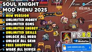 SOUL KNIGHT MOD MENU 7.8.0 | Soul Knight Mod Apk Unlimited Money & Unlock All Character
