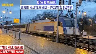 Pociąg Train Zug IC 57 WAWEL Berlin Hauptbahnhof - Przemyśl Główny Siemens EU44 Husarz Zasubskrybuj