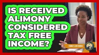 Is Received Alimony Considered Tax Free Income?