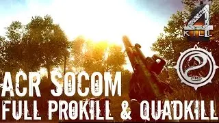 Contract Wars: ACR SOCOM Prokill & Quadkill {1080p60}