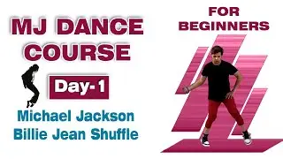 Michael Jackson Billie Jean Shuffle Dance (Tutorial)💥 | Day -1 | Dance Course | Popular Dance Move