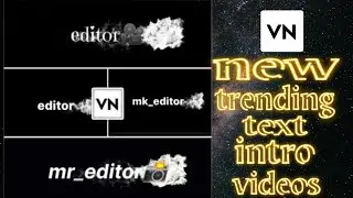 how creator a youtube channel intro  text in vn app#vnapp