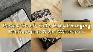 Review Comfy Cubs Baby Changing Pad Compact Size - Waterproof Diaper Changing Mat with Cushioned Pil