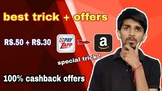 🔥 special trick ,  payzapp to amazon transfer trick , amazon new RS.50 cashback , mobikwik