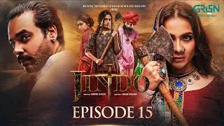 Jindo | Episode 15 | Humaima Malik | Mirza Gohar | Hajra Yamin | Multiverse Entertainment