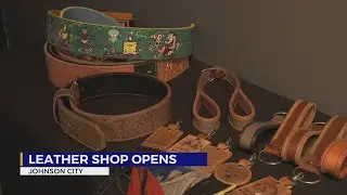 New Johnson City shop offers variety of handmade leather goods
