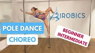 Pole Dance Choreo - Beginner to Intermediate | Pole Dance Tutorial