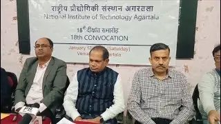 NIT Agartala 18th Convocation II Pandao Manjaknai Hastepha Indrasen Reddy Nallu II