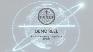 CG Art Studio - Demo Reel 02/2015 - Particle, Modeling, Composition