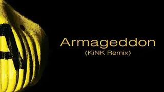 Altern 8 &ndash; Armageddon (KiNK Remix) [HQ]