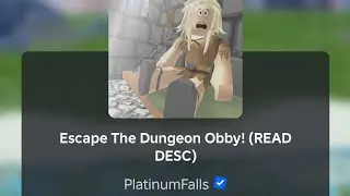 Escape The Dungeon Obby!