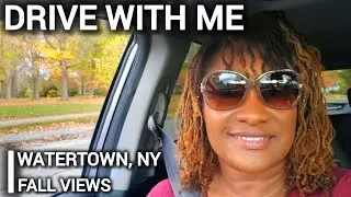 Drive With Me Around Watertown, NY | Upstate NY Fall 2025