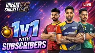 🔴Live: Subscribers vs Me | Dream Cricket 25 | SEASON 16 | #livegaming #dreamcricket25 #shortsfeed