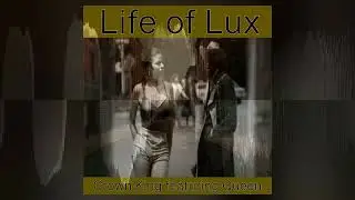 Crown King 97 - Life of Lux