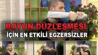 EN ETKİLİ BOYUN DÜZLEŞMESİ EGZERSİZLERİ. FİZYOTERAPİST HÜRKAN AKKUZU İLE.