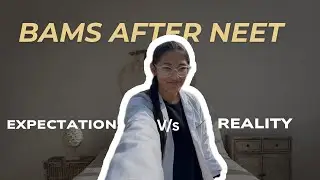 Bams after NEET ? | expectation vs reality 😱 | is it worth doing bams in 2026  #neet  #bams 