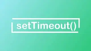 JavaScript Tutorial | setTimeout