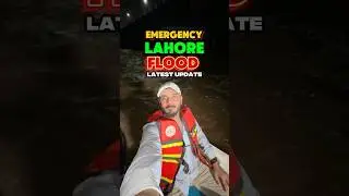 EMERGENCY LAHORE FLOOD 🚨 LATEST UPDATE #foryou #foryoupage #thehassanbaloch #lahore #fyp #flood #1m