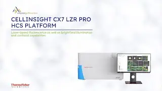 CellInSight CX7 LZR Pro Platform | Superior Performance for Lightning-Fast Discovery On Life Science