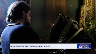 Taina Spovedaniei, terapie pentru suflet