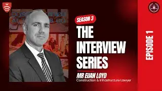 The Legal Framework of Construction and Infrastructure: Interview with Mr. Euan Lloyd