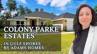 Colony Parke Estates by Adams Homes in Gulf Shores