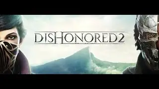 Dishonored 2 (Corvo) Shadow/Clean Hands Trophy Walkthrough Mission 4: The Clockwork Mansion