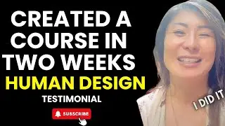 How to create your course + human design - Dasha Love Testimonial