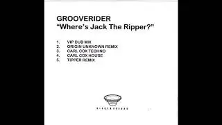 Grooverider - Where's Jack The Ripper? (Tipper Remix)