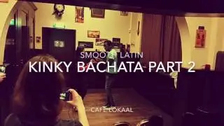 Kinky Bachata workshop part 2 (#DudeEntertainment)