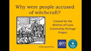 Why were people accused of witchcraft?