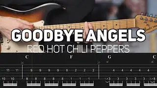 Red Hot Chili Peppers - Goodbye Angels (Guitar lesson with TAB)