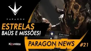 PARAGON NEWS 🔴 ESTRELAS, BA&Uacute;S E MISS&Otilde;ES! (Portugu&ecirc;s - BR)