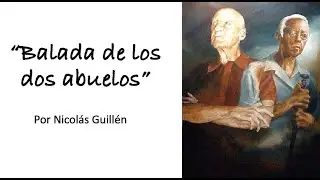 Balada de los dos abuelos - análisis literario