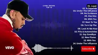Chris Brown Hits Songs - Top Songs of Chris Brown Chris Brown playlist Hits