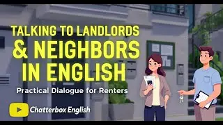 Talking to Landlords & Neighbors in English | Practical Dialogue for Renters #learnenglish