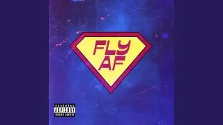 FLY AF (feat. J&euro;AN-MARC)