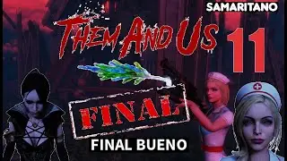 Them and Us #11 - FINAL BUENO O 