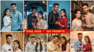 10+ GEMINI ROSE DAY AI PROMPTS || ROSE DAY SPECIAL AI PHOTO EDITING - MAYANK EDITZ 🔥