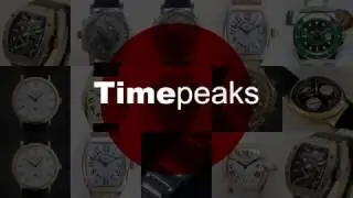 Timepeaks時拍網經典官方宣傳片&mdash;&mdash;只爲您提供正品的奢侈品手表拍賣網站